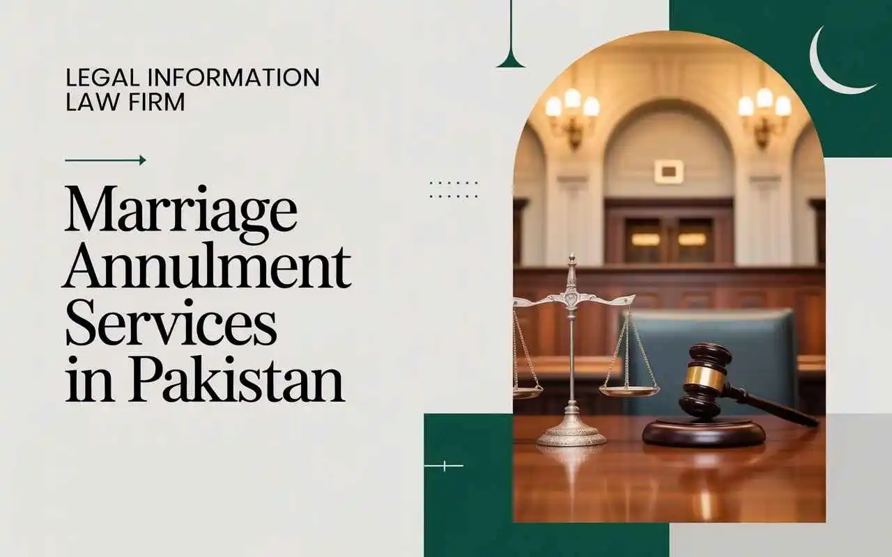 annulment of marriage, Islamic Marriage Annulment in Pakistan annulment, khula annulment, void marriage, family court annulment, legal annulment procedure in Pakistan