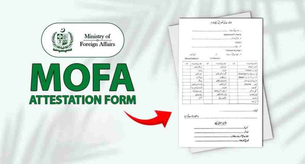 MOFA Attestation in Pakistan document attestation Pakistan, Ministry of Foreign Affairs attestation, embassy attestation Pakistan, document legalization Pakistan, attestation for overseas Pakistanis, MOFA stamp Pakistan,